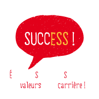 SUCCESS! Èconomie sociale et Solidaire, vos valeurs font carrière!